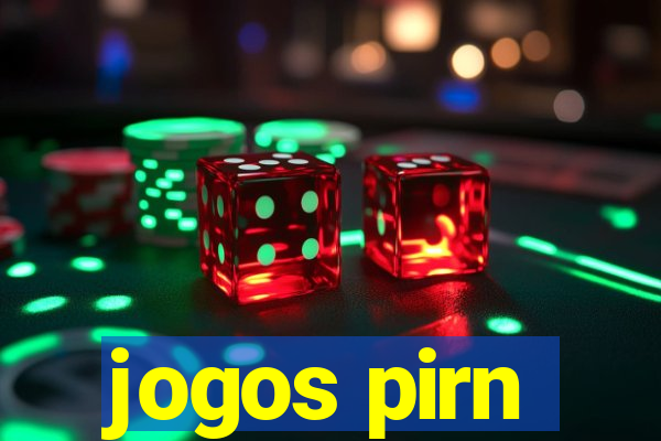 jogos pirn